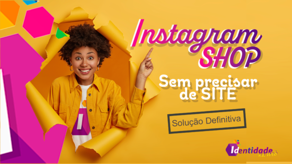 Curso Loja no Instagram e Facebook Sem Site